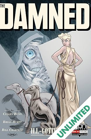The Damned: Ill-Gotten #5